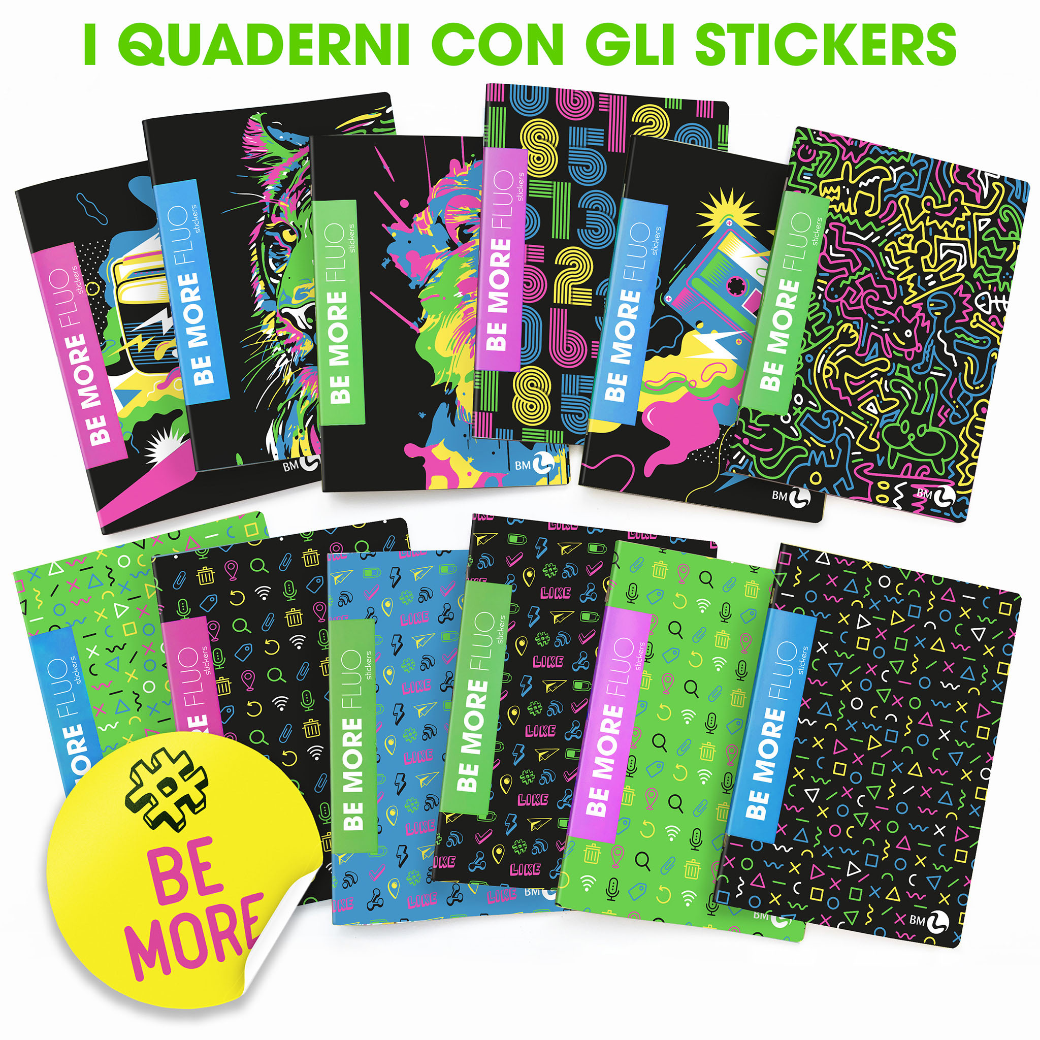 Maxi quaderni A4 BE MORE FLUO con stickers 100 gr - 10 pezzi assortiti