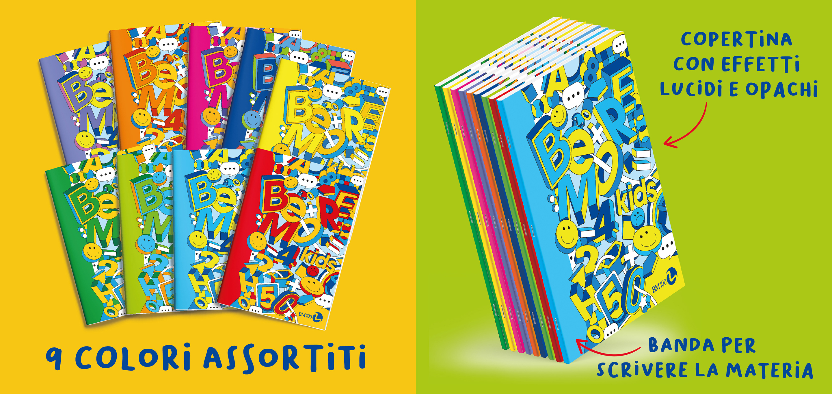 9 colori assortiti. Copertina con effetti lucidi e opachi. Banda per scrivere la materia.